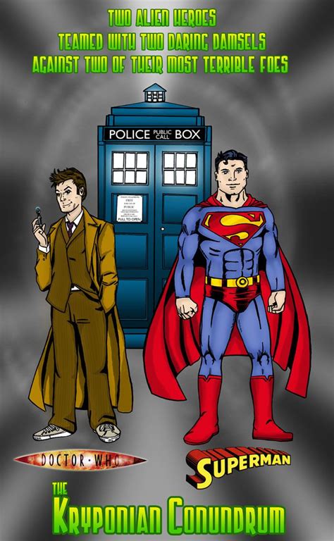 Superman And The Doctor Two Of My Favorite Pop Culture Icons Both Human