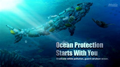 Protect Our Oceans Starts With You Imobieinc