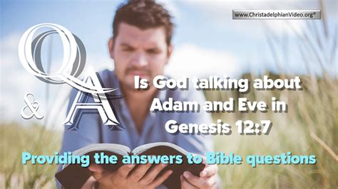 Bible Questions And Answers Is God Talking About Adam And Eve In