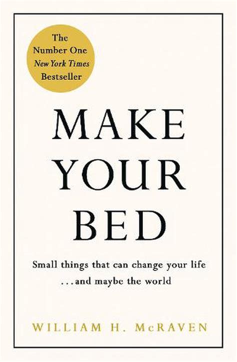 Make Your Bed By William H Mcraven Hardcover 9780718188863 Buy