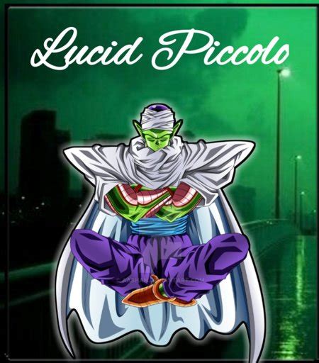 We did not find results for: Lucid Piccolo - My Return | DragonBallZ Amino