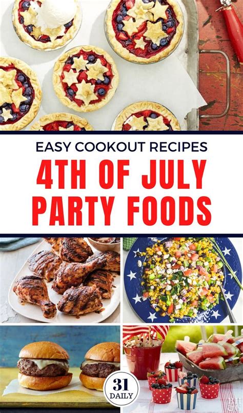 Easy 4th Of July Cookout Recipes And Ideas Cookout Food Easy Cookout