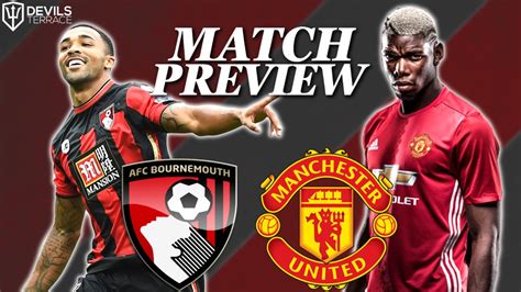 Follow live match coverage and reaction as manchester united play bournemouth in the english premier league on 04 july 2020 at 14:00 utc. AFC Bournemouth vs Manchester United Preview | Manchester ...