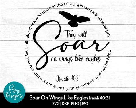 Isaiah 4031 Soar On Wings Like Eagles Bible Verse Svg Svg Etsy