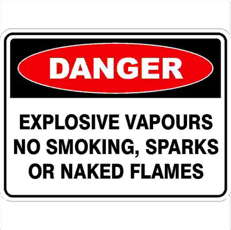 Explosive Vapours No Smoking Sparks Or Naked Flames Discount Safety Signs New Zealand