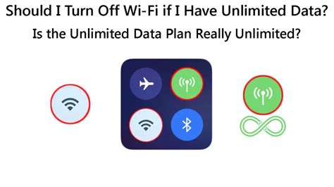 Should I Turn Off Wi Fi If I Have Unlimited Data Is The Unlimited