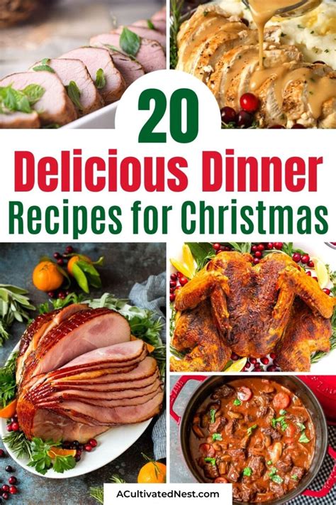 20 Delicious Christmas Dinner Recipes A Cultivated Nest