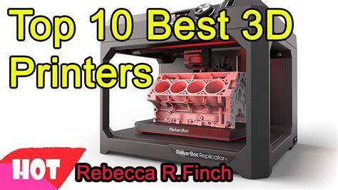 Top 10 Best 3d Printers 2020 Youtube
