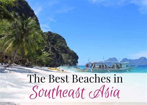 The Best Beaches In Southeast Asia