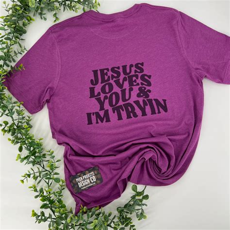 jesus loves you tee peck projects design co