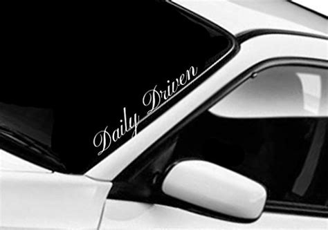 Buy Daily Driven Windshield Sticker Decal Window Car Jdm Drift Funny