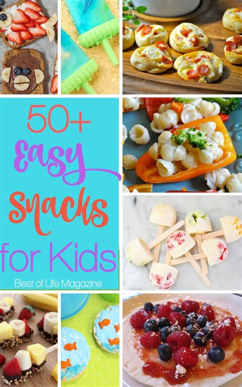Easy Snacks For Kids 50 Quick Healthy And Fun Recipes Best Of Life
