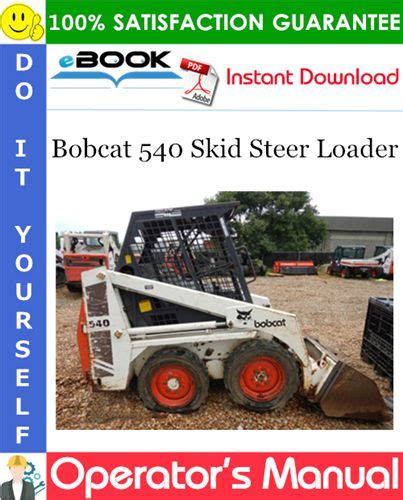 Bobcat 540 Skid Steer Loader Operators Manual Starting At Sn 13001