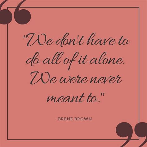 Inspiring Brene Brown Quotes Live Well With Sharon Martin