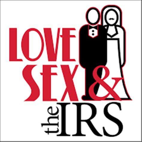 Love Sex And The Irs Information