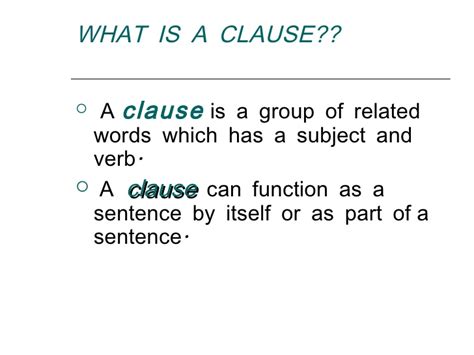 Subordinate clauses can be mainly divided into three categories based on their functions. Types of clauses