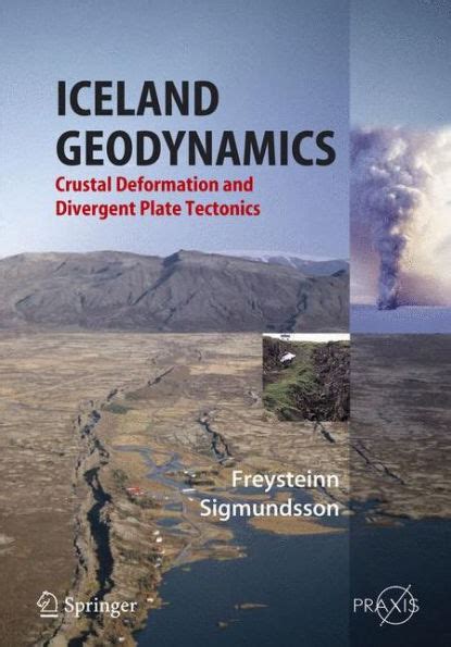 Iceland Geodynamics Crustal Deformation And Divergent Plate Tectonics