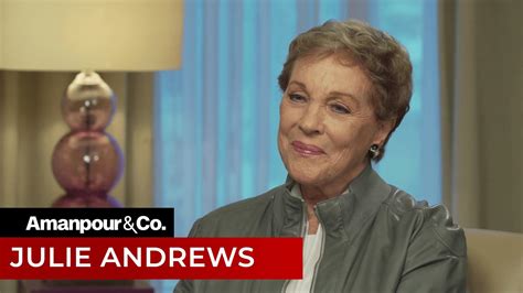 How Therapy Changed Julie Andrews Life Amanpour And Company Youtube