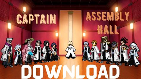 Captain Assembly Hall Stage Download Bleach Mugen Youtube