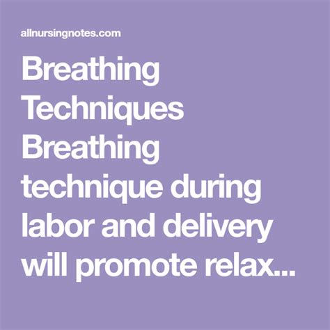 Nclex 26 Maternity Stages Of Labor Stages Of Labor Breathing