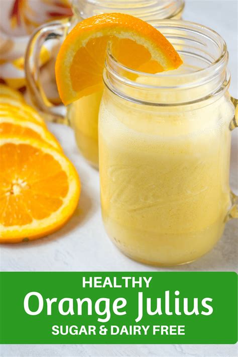 Healthy Homemade Orange Julius Sugar And Dairy Free A Mind Full Mom