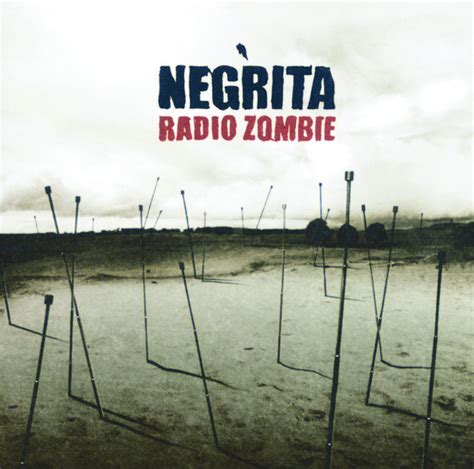 Radio Zombie Album By Negrita Spotify