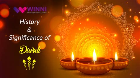 History And Significance Of Diwali The Festival Of Togetherness