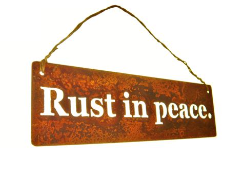 Rust In Peace Rustic Hanging Metal Sign Rusty Garden Sign Rusty