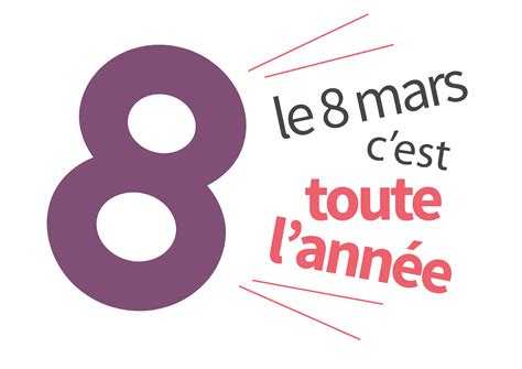 Le 8 mars est un jour férié officiel. 8 mars: journée internationale des droits des femmes ...