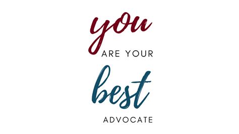 Becoming Your Best Advocate