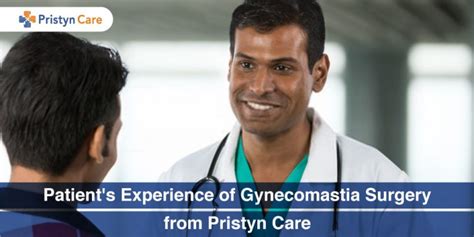 Patients Experience Of Gynecomastia Surgery From Pristyn Care Pristyn Care