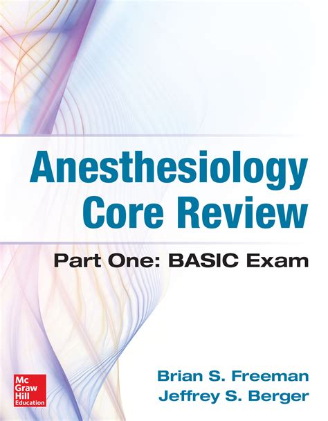 Anesthesiology Core Review Part One Basic Exam Accessanesthesiology