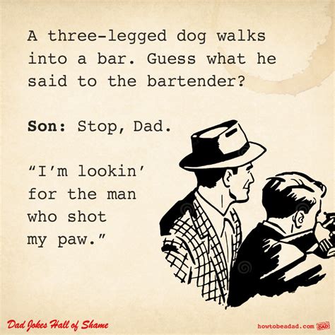 Funny Jokes To Tell Your Dad On His Birthday Good Quotes To Say To