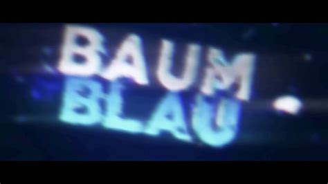 Baumblau Intro Youtube