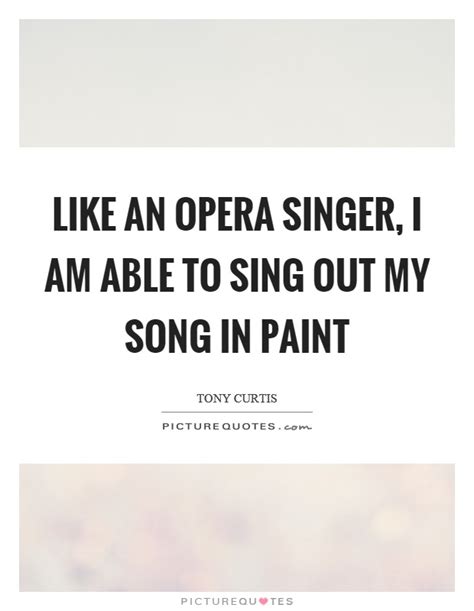 Opera Quotes Opera Sayings Opera Picture Quotes