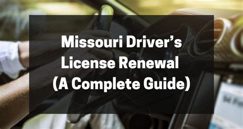 Missouri Drivers License Renewal A Complete 2024 Guide Driver