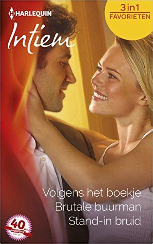 Volgens Het Boekje Brutale Buurman Stand In Bruid Intiem Favorieten Book 469 By Kristin