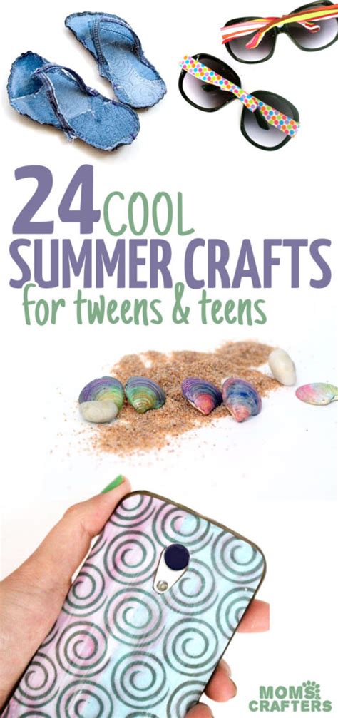 Cool Summer Crafts For Teens Moms And Crafters