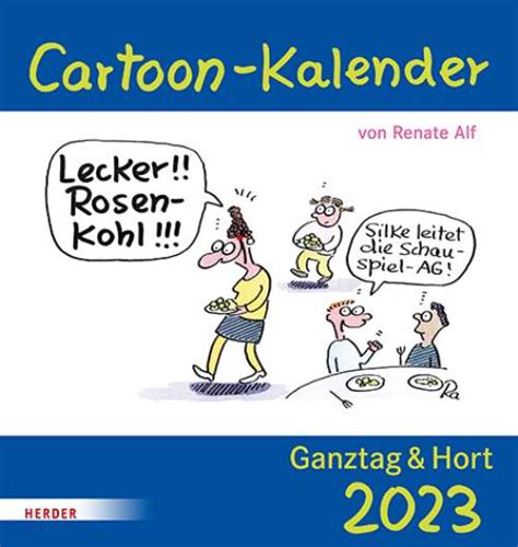 Cartoon Kalender 2023 Ganztag Und Hort Kalender Online Kaufen