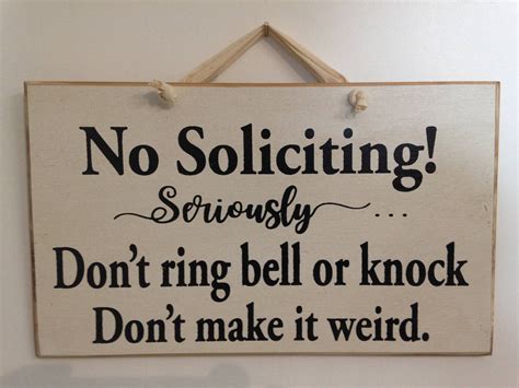 No Soliciting Seriously Dont Make It Weird Sign Dont Etsy