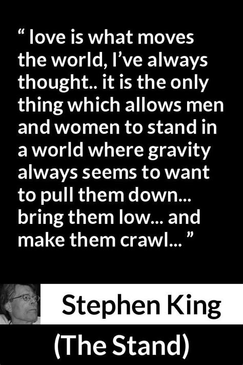 Stephen King Quote About Love From The Stand Stephen King Quotes