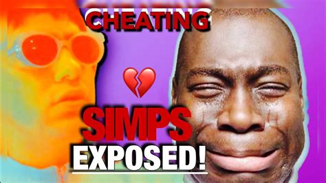 Exposing The Worlds Biggest Simps Youtube