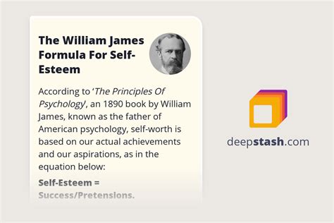 The William James Formula For Self Esteem Deepstash