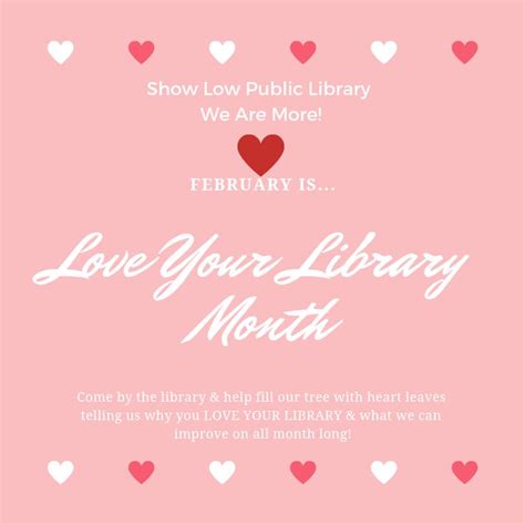 Love Your Library Month February 2019 Love You Months Event