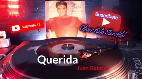Querida Juan Gabriel Ep 45 Rpm Youtube