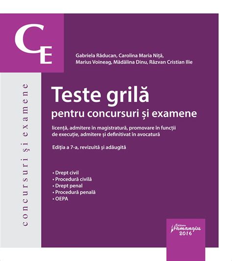 Teste Grila Pentru Concursuri Si Examene Editia A 7 A Examene Teste