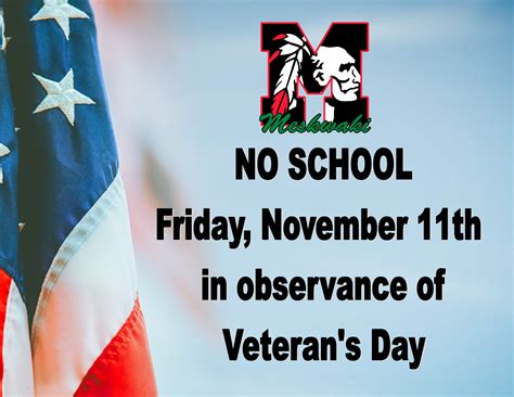 No School Friday November 11th For Veterans Day Meskwaki Settlement