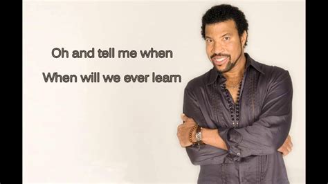 Lionel Richie Love Will Conquer All With Lyrics On Screen Youtube