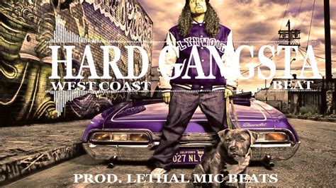 Hard Gangsta West Coast Rap Beat Hip Hop Instrumental Prodlethal Mic