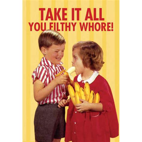 Filthy Whore Banana Card By Nobleworks Outer Layer